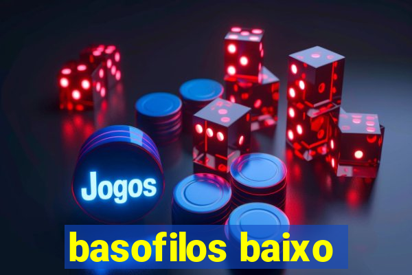 basofilos baixo